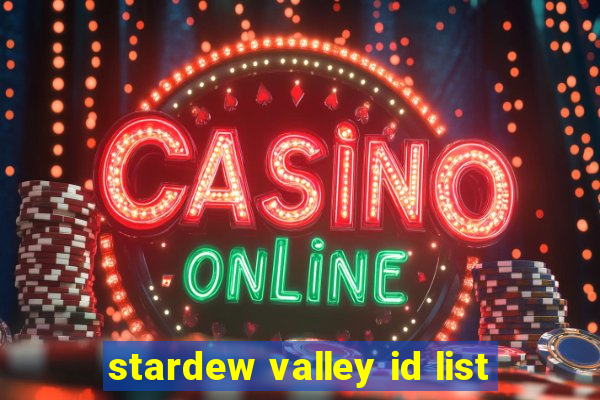 stardew valley id list